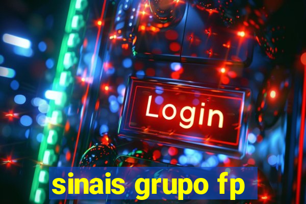 sinais grupo fp